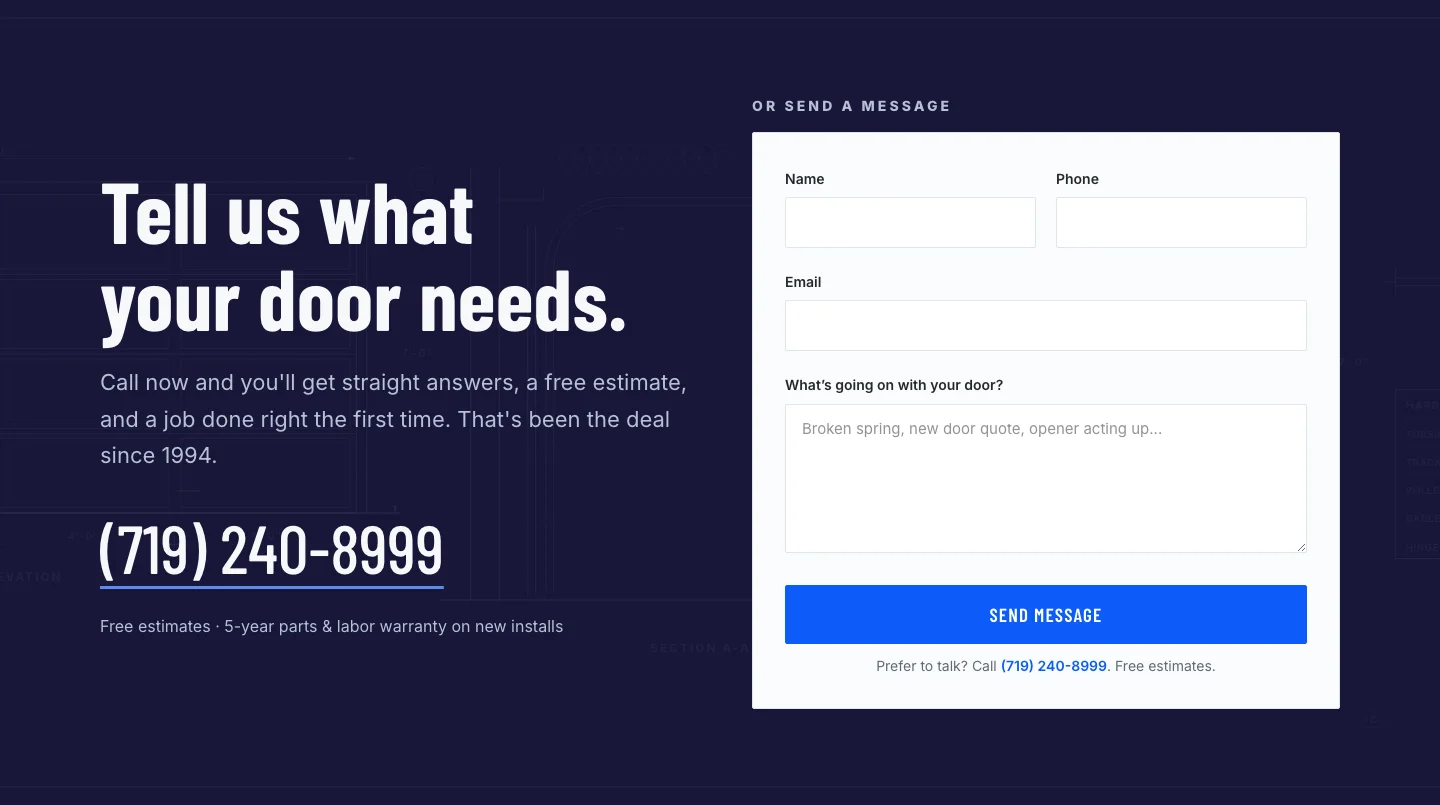 The homepage's closing band: Tell us what your door needs, the phone number in large type, and the message form beside it.