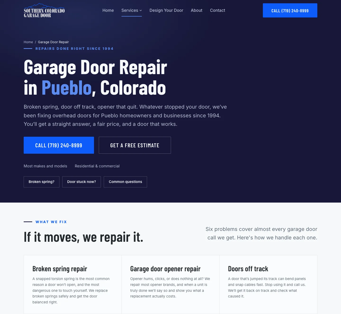 The repair page: Garage Door Repair in Pueblo, Colorado, a call button, a free estimate button, and the first three of six repair cards: broken spring, opener, doors off track.